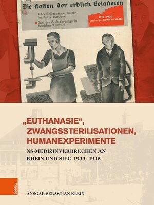 cover image of Euthanasie, Zwangssterilisationen, Humanexperimente
